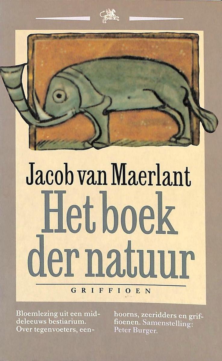 J. van Maerlant Het Boek Der Natuur / Griffioen