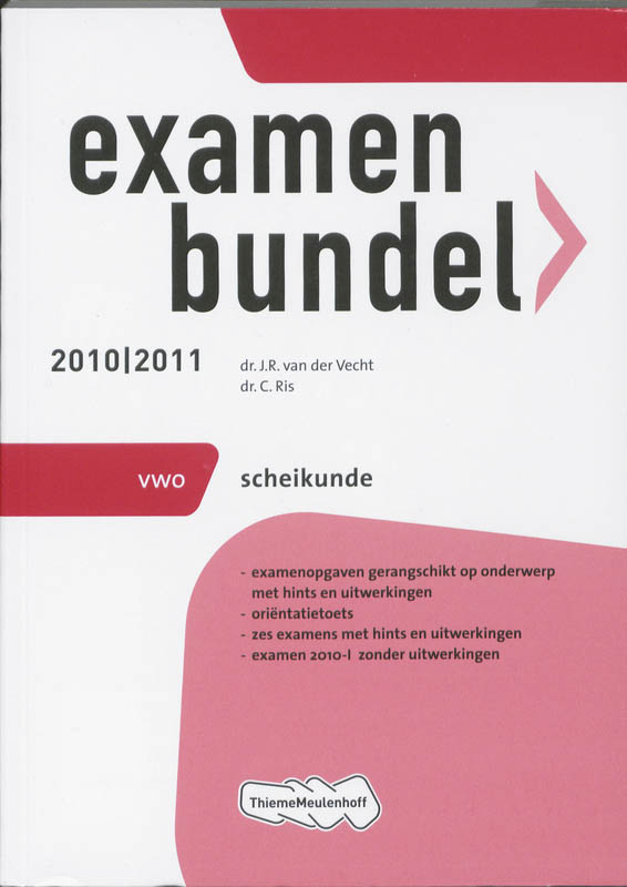 Examenbundel / Scheikunde 2010/2011 / deel Vwo