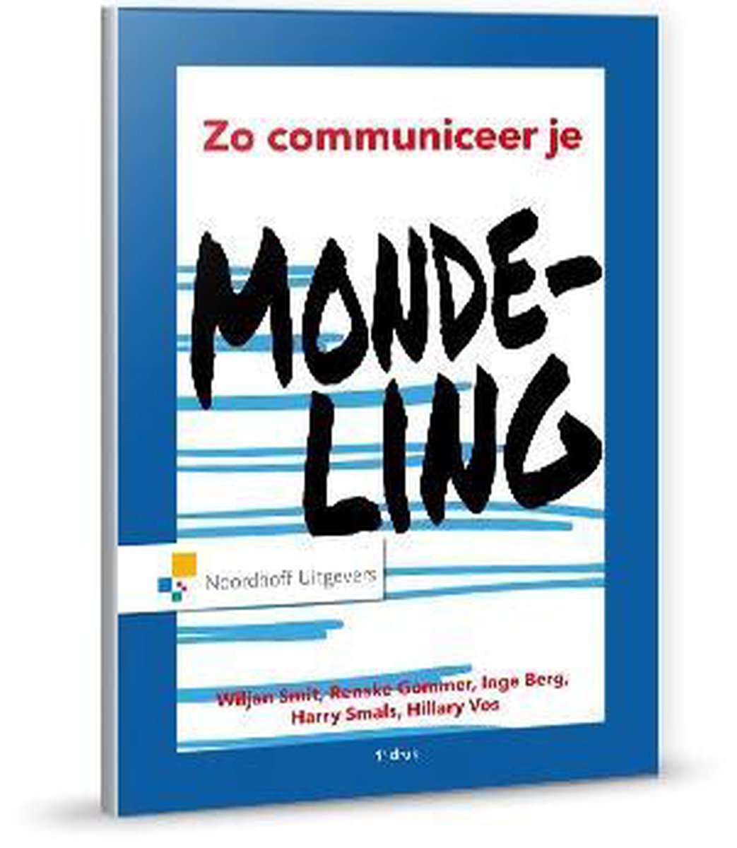 Zo communiceer je mondeling / Vast Boek / Noordhoff