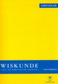 Wiskunde voor de beginnende bachelor
