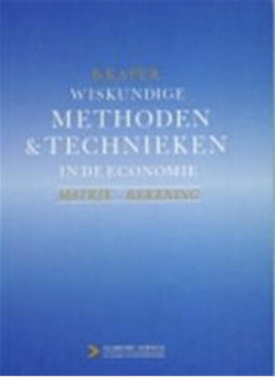 Wiskundige Methoden & Techn. in Economie 2 Matrix-Rekenen