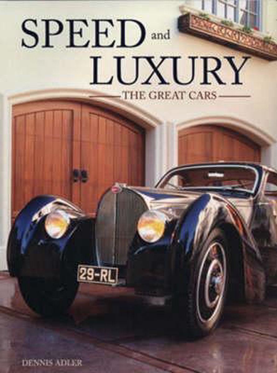 Speed and Luxury