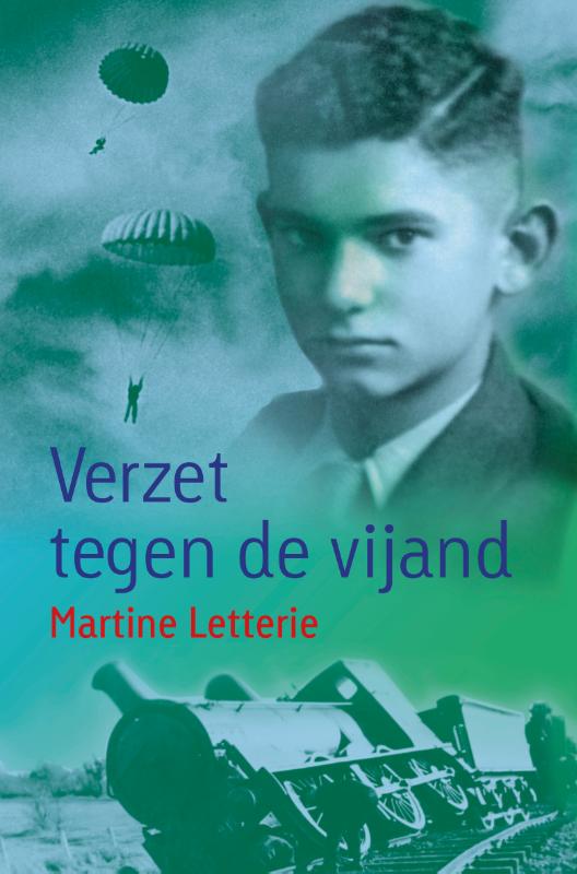 Martine Letterie Verzet Tegen De Vijand / Levende Geschiedenis