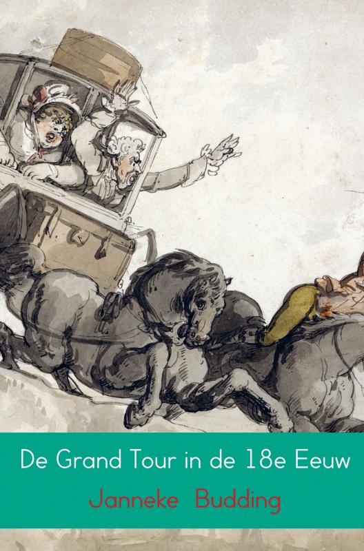 boekenbalie_9789402174120_cover De Grand Tour in de 18e eeuw