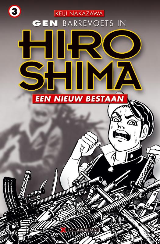 Gen in hiroshima 03. een nieuw bestaan