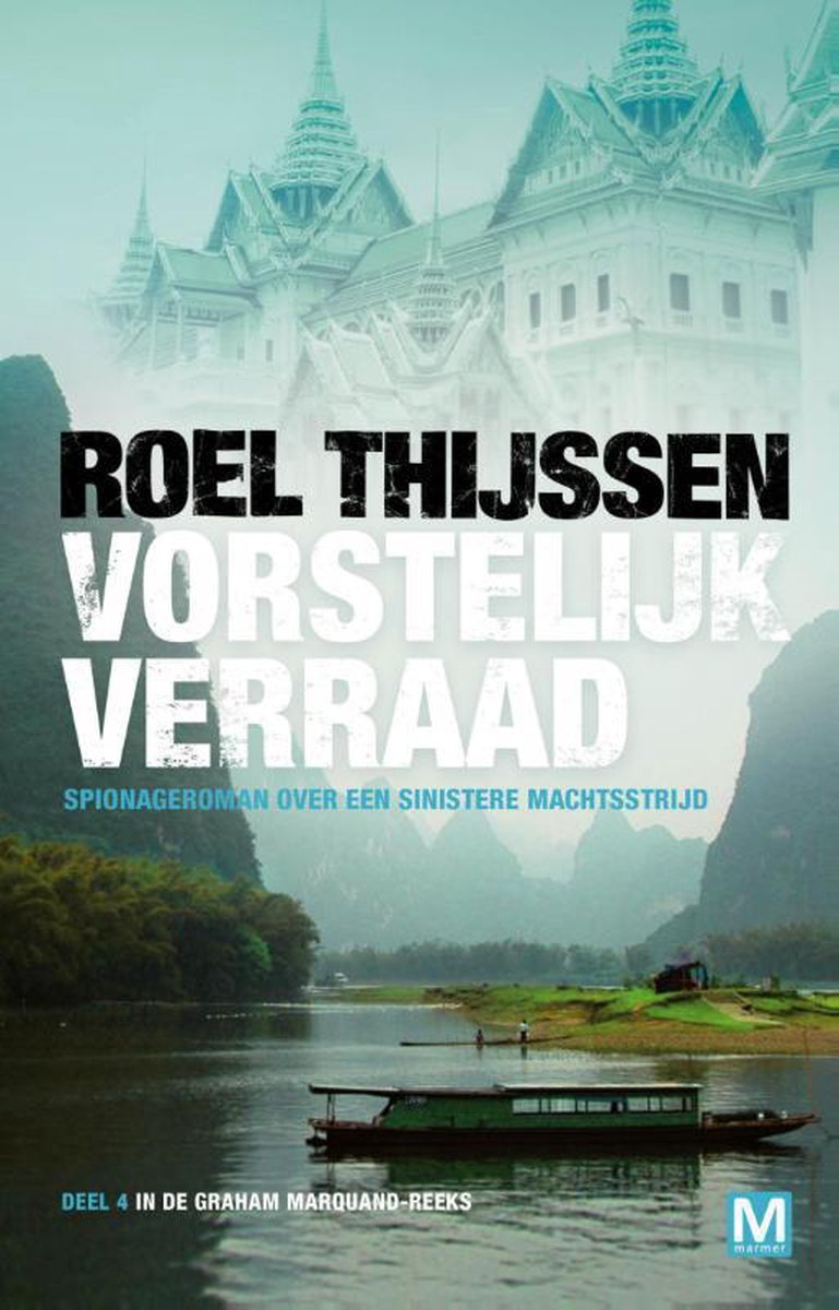 boekenbalie_9789460683176_cover Graham Marquand-reeks 4 -   Vorstelijk verraad