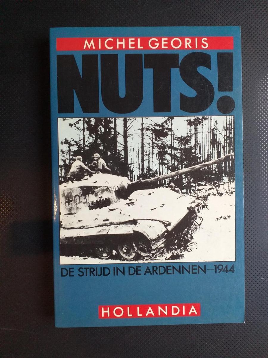 Nuts! : de strijd in de Ardennen-1944