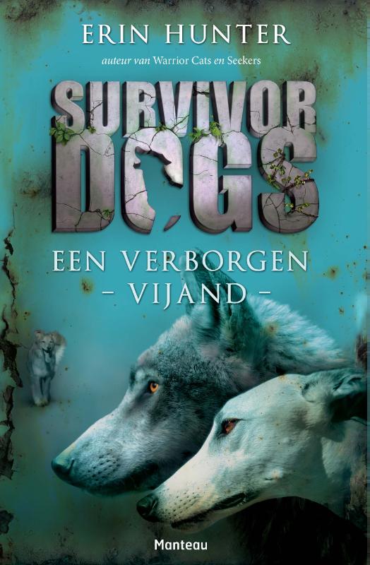 Een verborgen vijand / Survivor Dogs