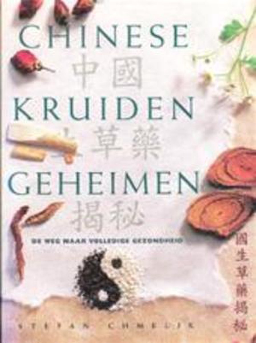 Stefan Chmelik Chinese Kruidengeheimen