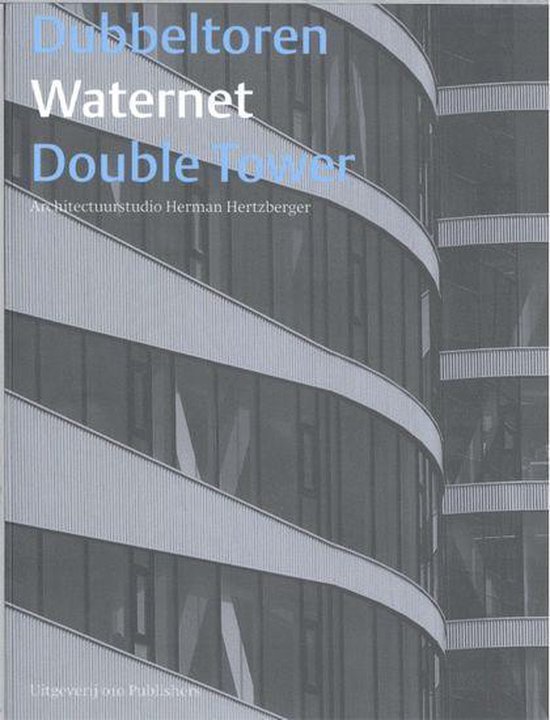 Dubbeltoren Waternet Double Tower