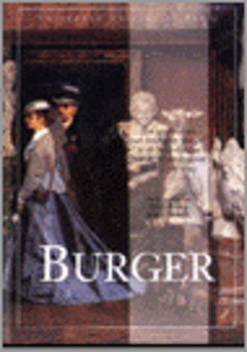 Burger / Nederlandse Begripsgeschiedenis / 4
