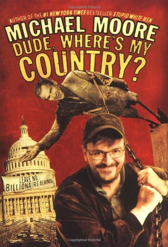 Michael Moore Dude, Where's My Country thumbnail