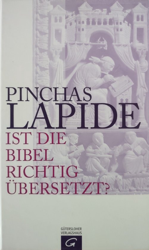 Ist die Bibel richtig übersetzt?