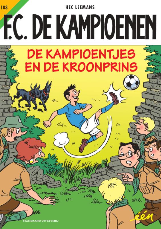 Hec Leemans De Kampioentjes En De Kroonprins / F.C. De Kampioenen / 103