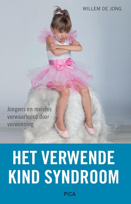 boekenbalie_9789492525352_cover Het verwende kind syndroom