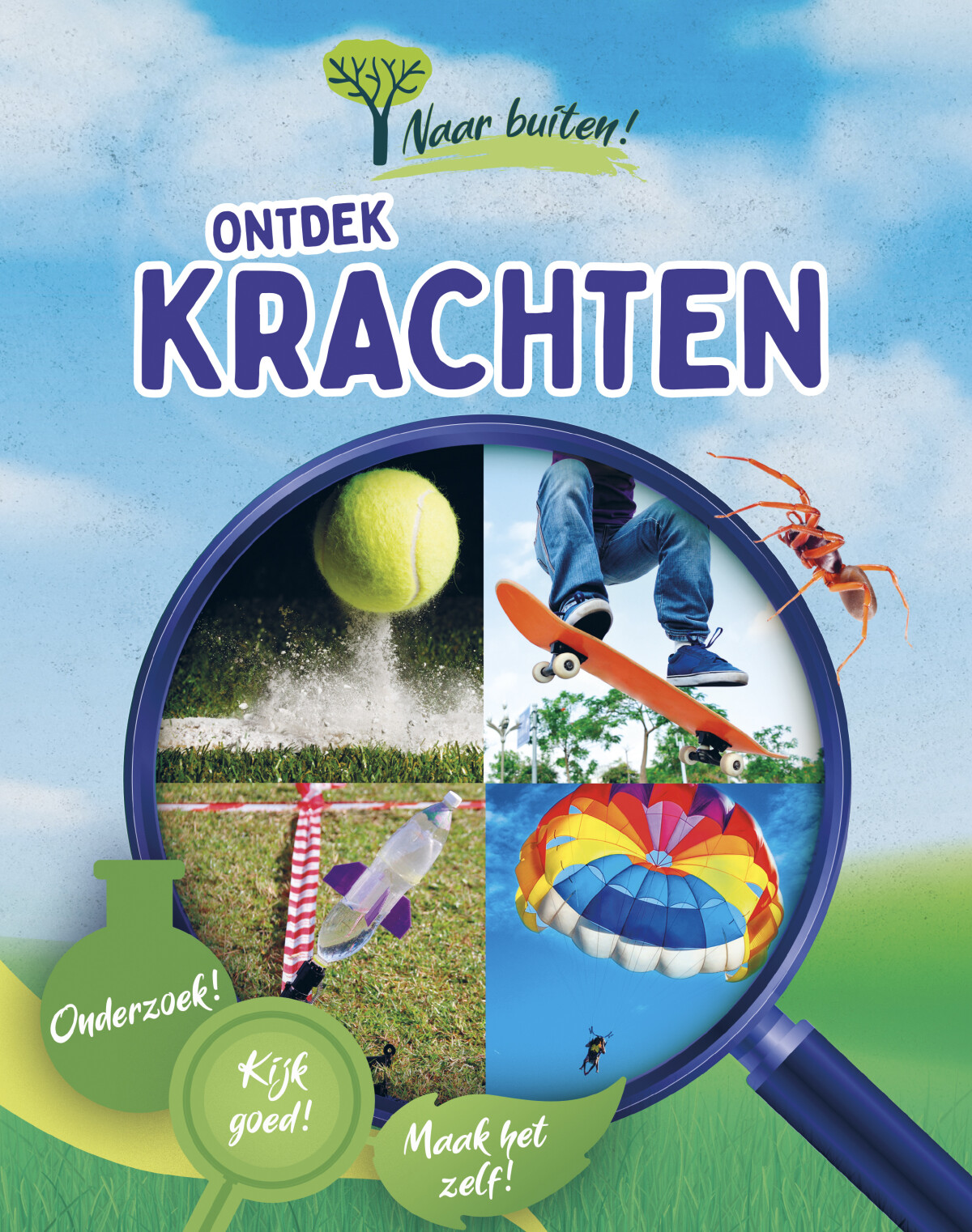 Ontdek krachten / Naar buiten!