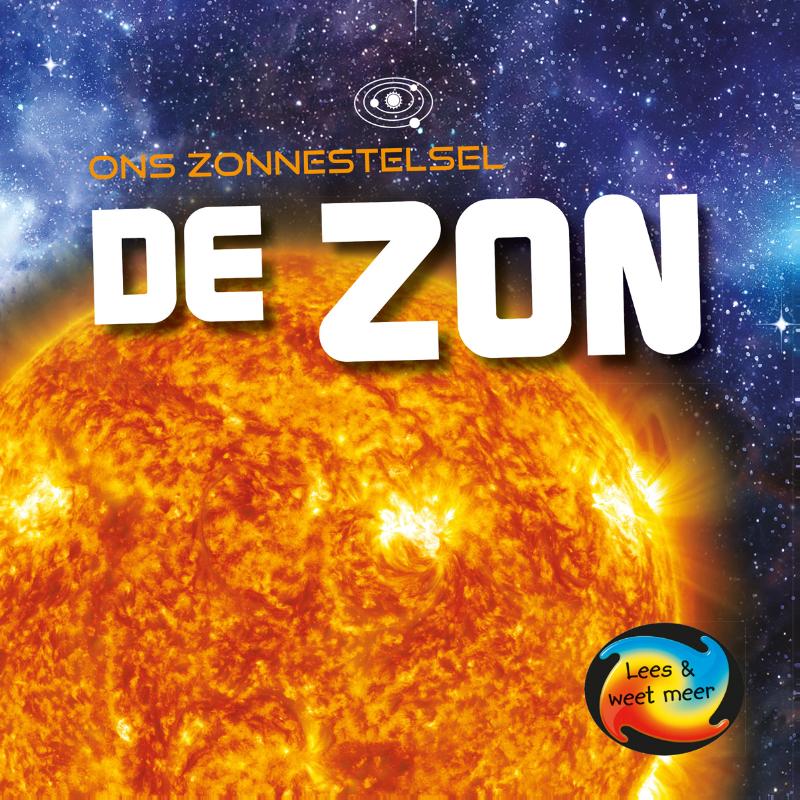 De zon / Ons zonnestelsel