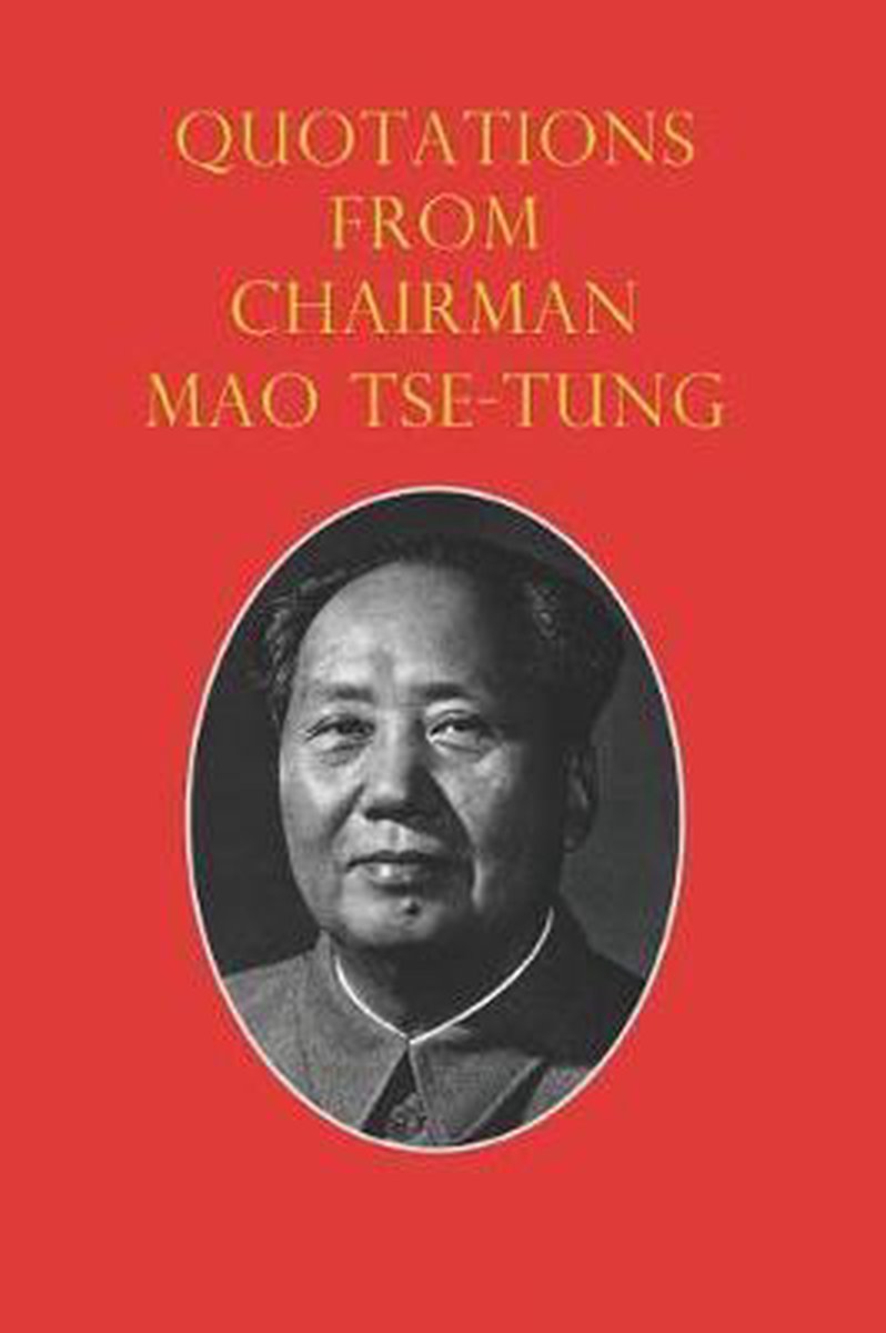 Quotations from Chairman Mao Tse-Tung