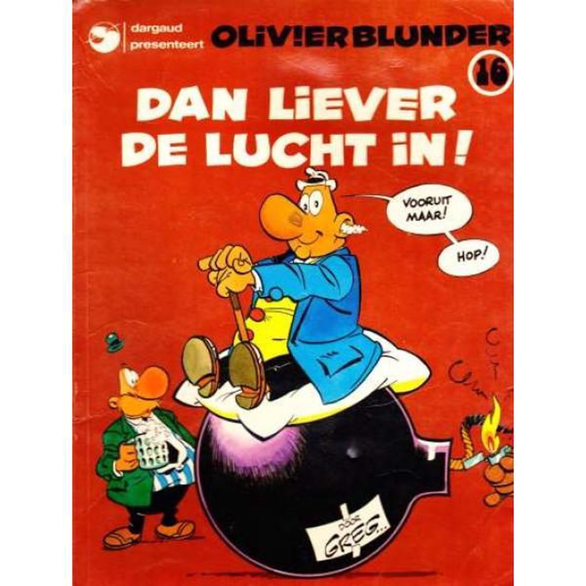 Olivier Blunder - Dan liever de lucht in!