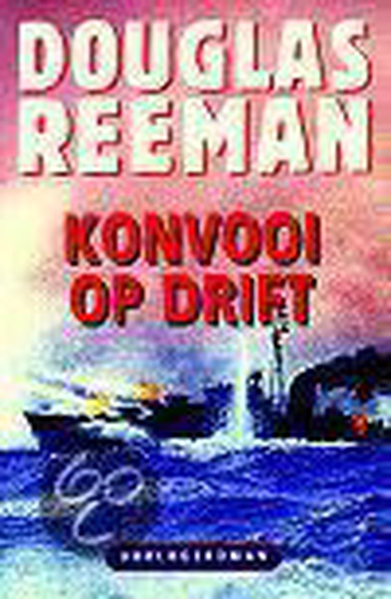 Douglas Reeman Konvooi Op Drift thumbnail