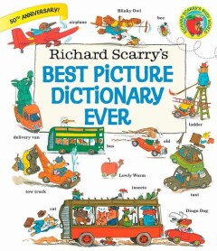 Richard Scarry’s Best Picture Dictionary Ever