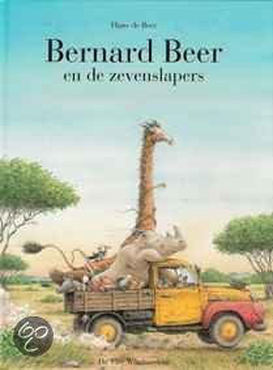 Bernard Beer en de zevenslapers / Een Vier Windstreken prentenboek