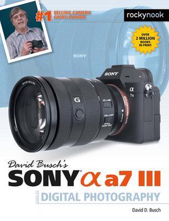 boekenbalie_9781681984124_cover David Busch's Sony Alpha a7 III Guide to Digital Photography
