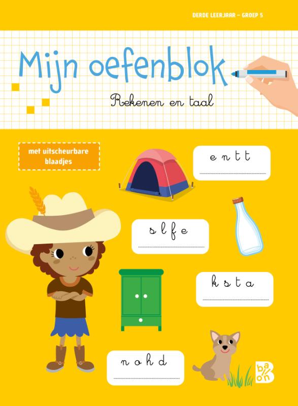 Mijn oefenblok: Rekenen en taal (Derde leerjaar - groep 5) / Oefenblokken / 1