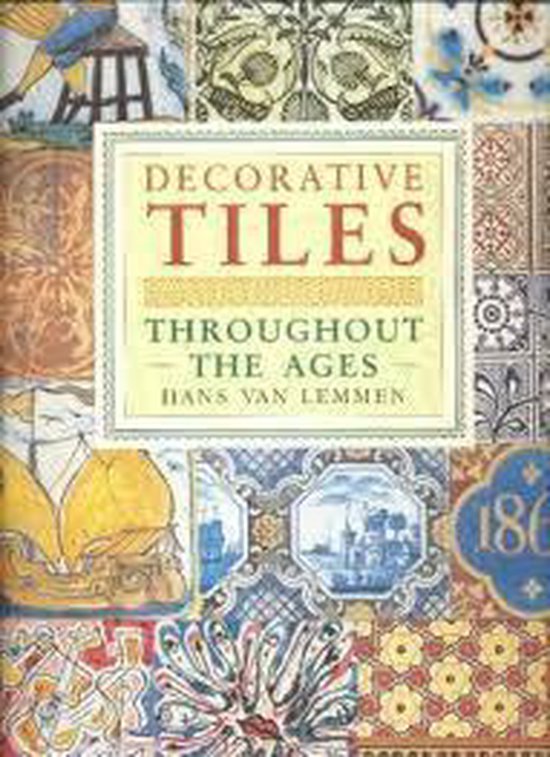 Decorative Tiles throughout the ages