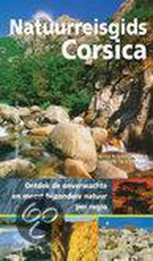 Natuurreisgids Corsica / Natuurreisgids