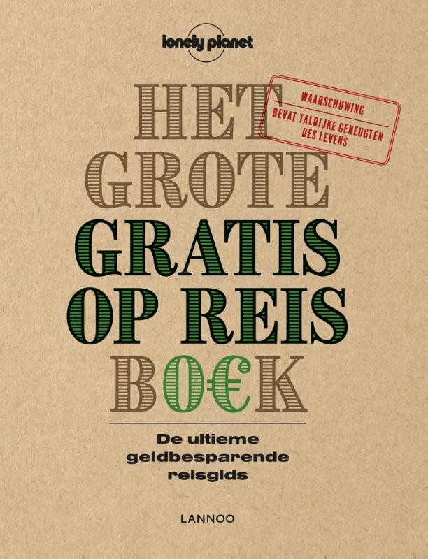 boekenbalie_9789401437233_cover Het grote gratis op reis boek / Lonely Planet