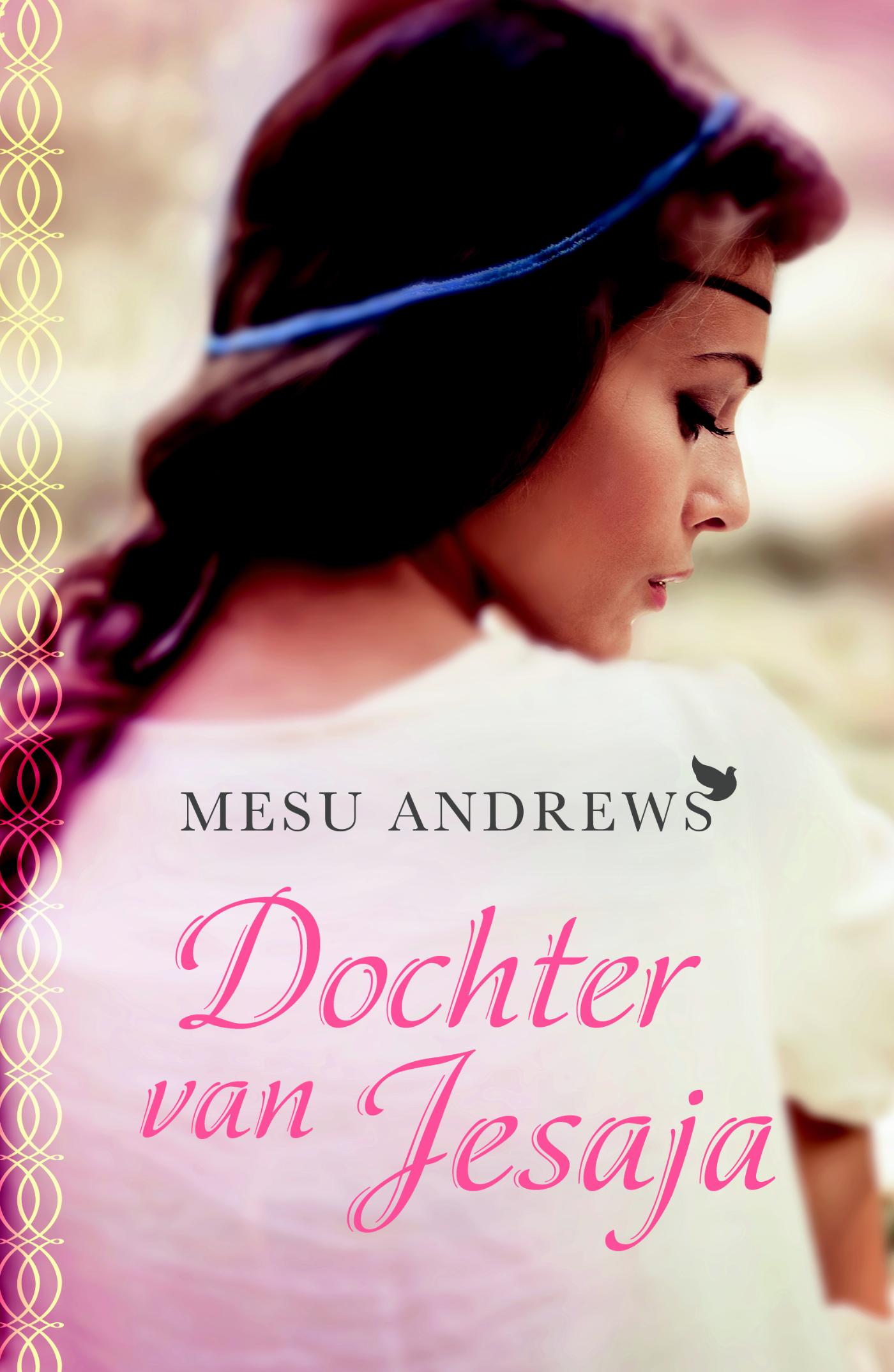 Mesu Andrews Dochter Van Jesaja thumbnail