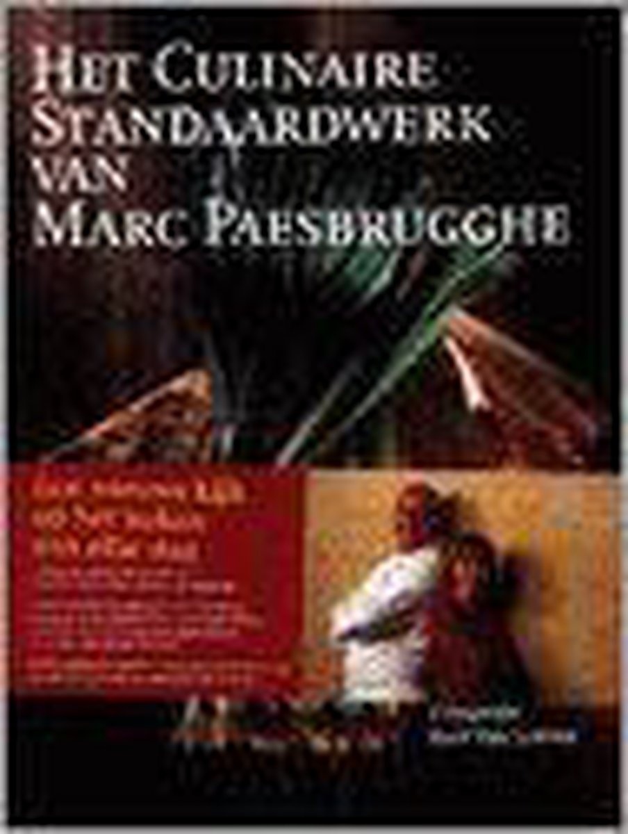 boekenbalie_9789074377478_cover Culinaire Standaardwerk Marc Paesbrugghe