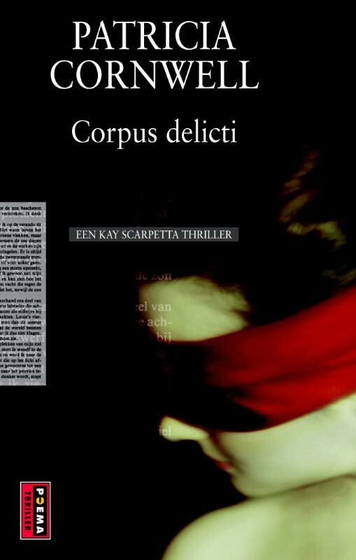 Corpus delicti / Kay Scarpetta