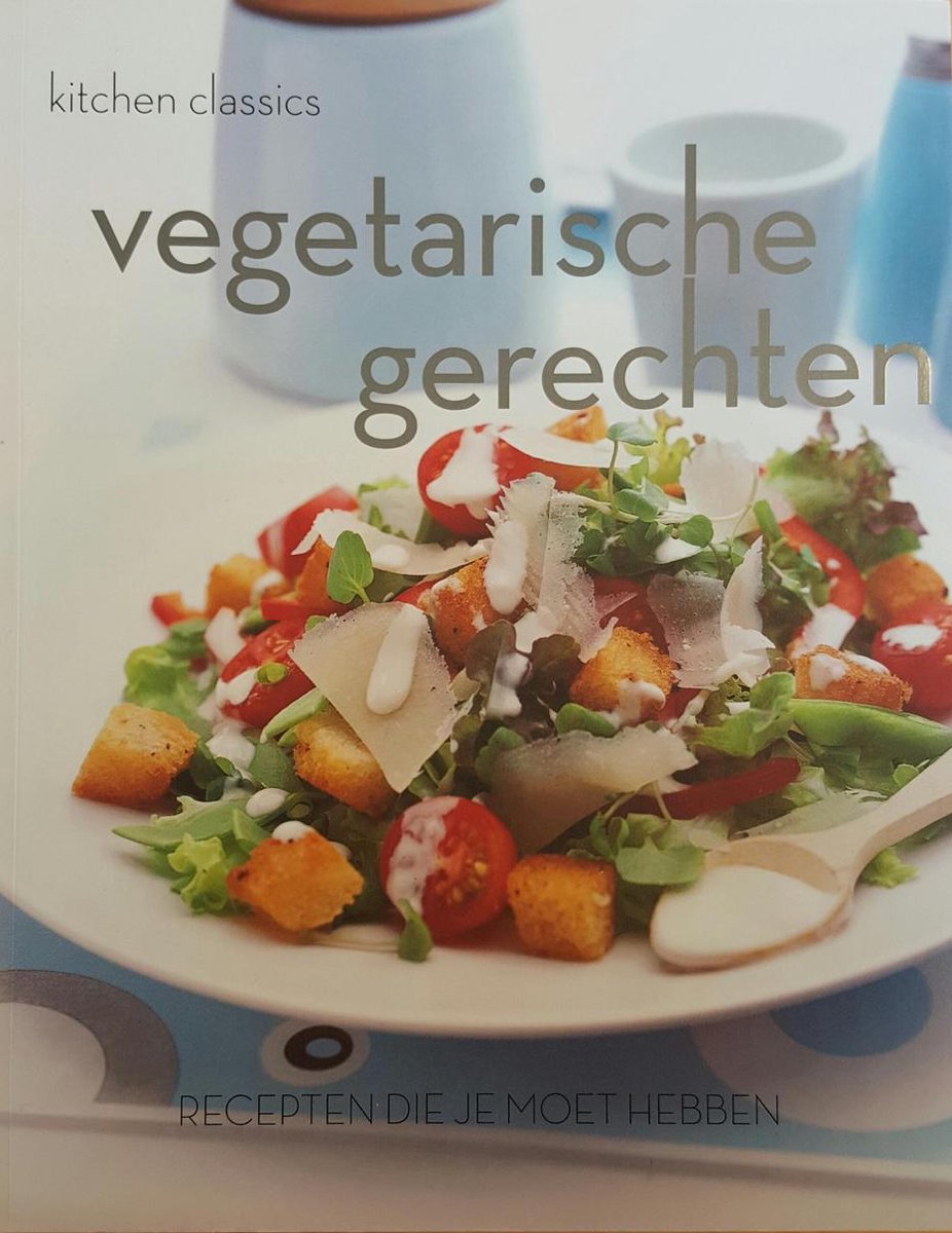 Vegetarische gerechten / Kitchen classics