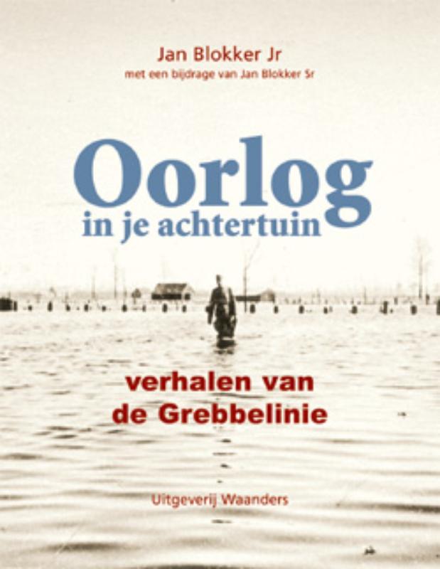 boekenbalie_9789040076718_cover Oorlog in je achtertuin