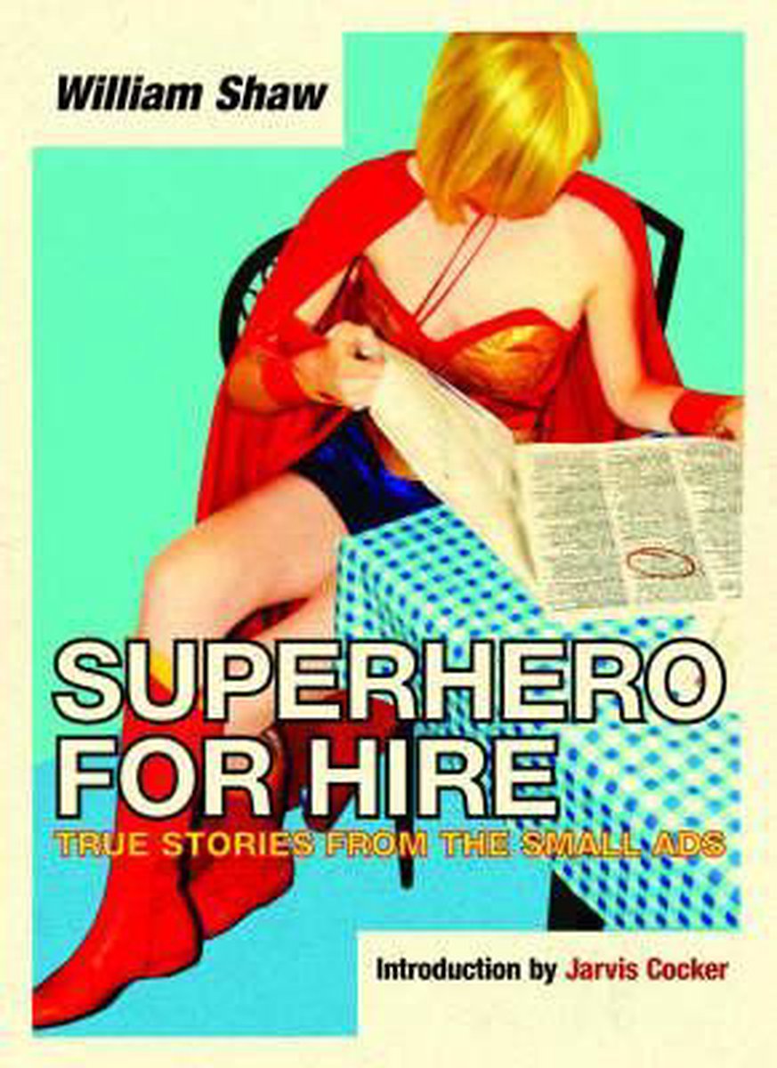 Superhero for Hire