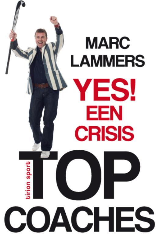 Marc Lammers Yes! Een Crisis thumbnail