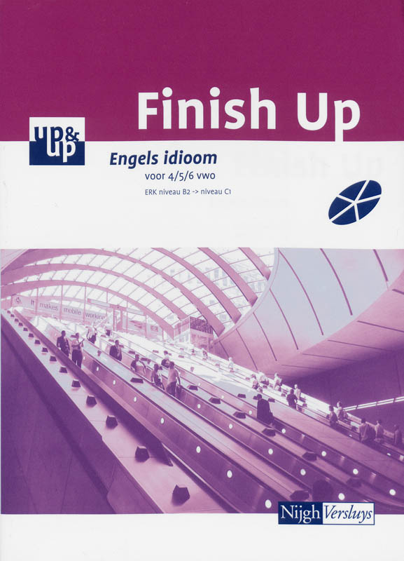 Finish up Engels idioom 4/5/6 Vwo