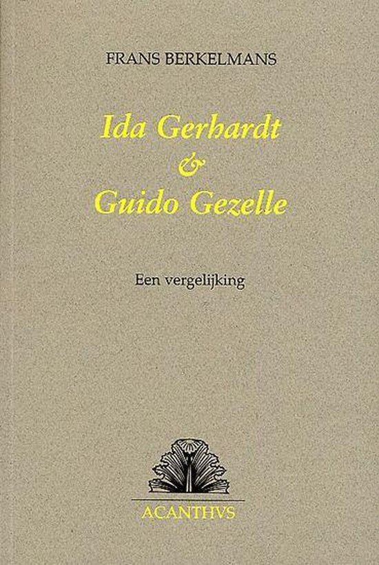 Ida Gerhardt & Guido Gezelle / Acanthus / 6