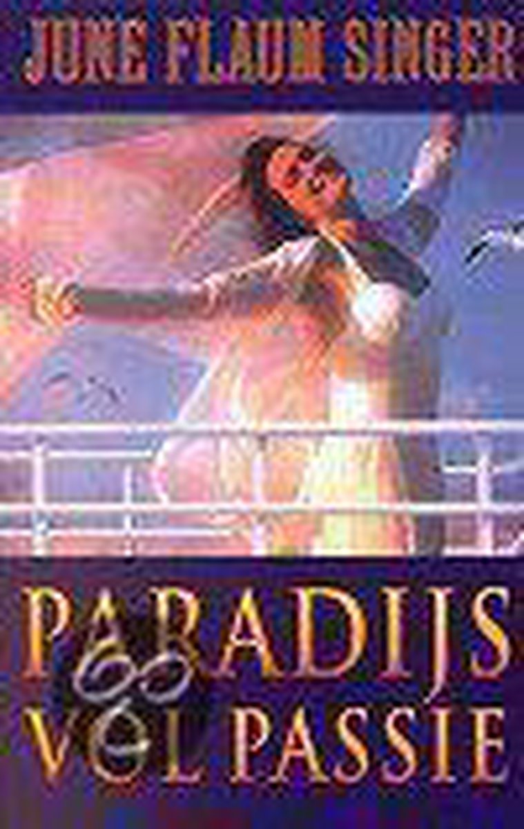 boekenbalie_9789022525562_cover Paradijs vol passie / Parel pockets