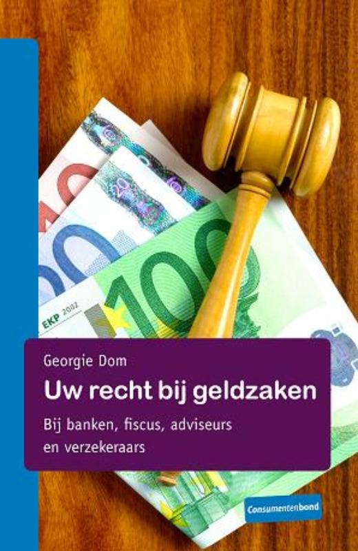 Uw recht bij geldzaken