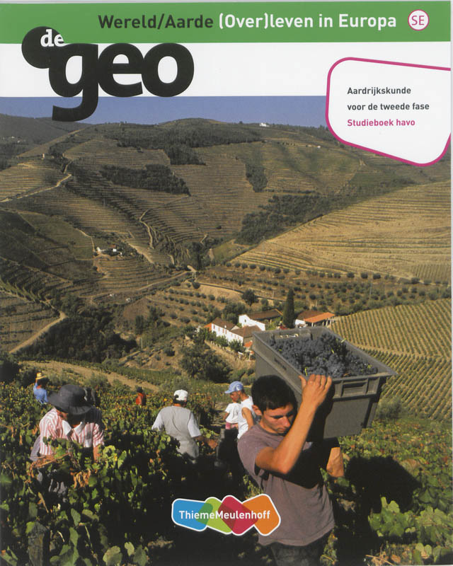 De Geo  - De Geo Havo Wereld/Aarde Studieboek
