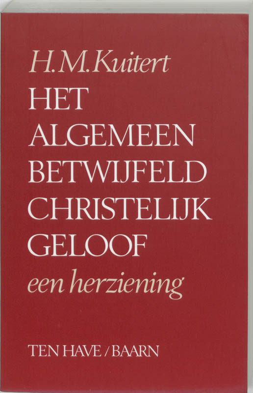 boekenbalie_9789025944810_cover Het algemeen betwijfeld christelijk geloof