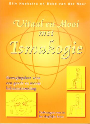 Vitaal en mooi met Ismakogie