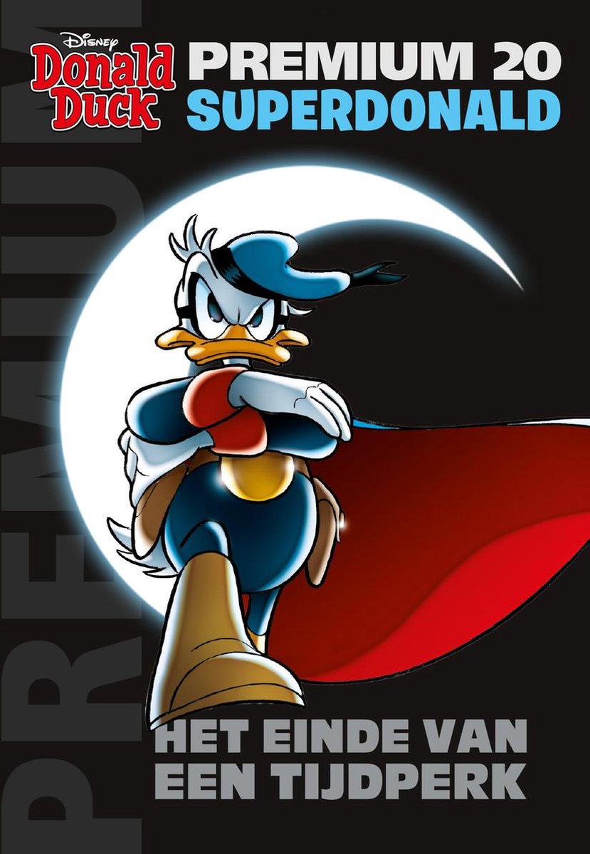 Donald Duck Premium Pocket 20 - Superdonald - Het eind van een tijdperk