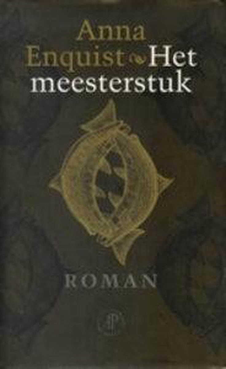 Anna Enquist Het Meesterstuk thumbnail