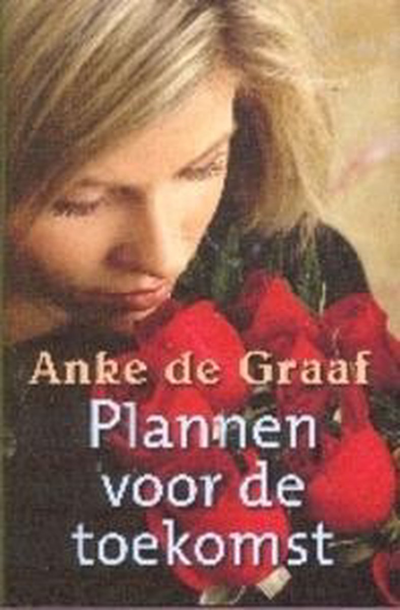 boekenbalie_9789059770898_cover Plannen Voor De Toekomst