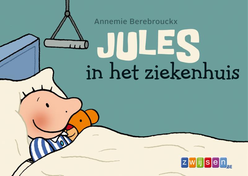 Jules in het ziekenhuis / Jules