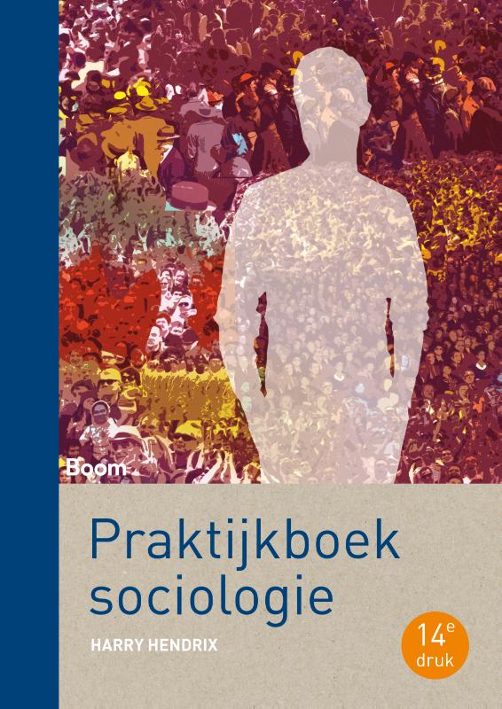 Harry Hendrix Praktijkboek Sociologie